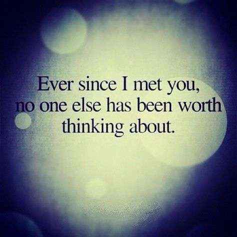 Can't stop thinking about you. Every day i wake up even when i sleep i think about you ..Even when we get mad at each other your always on my mind .. there doesn't go a second that I dont think of you I Only See You, Under Your Spell, Girlfriend Quotes, A Course In Miracles, Cute Couple Quotes, I Love You Quotes, The Perfect Guy, Anniversary Quotes