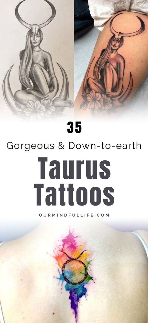 35 Down-to-earth Zodiac tattoos for the Taurus sign -OurMindfulLife.com/ / The bull tattoo ideas for Taurus, from minimalist horoscope tattoos to bold statement tattoos for women, these unique tattoo designs will "inkspire" astrology believers. Taurus Bull Tattoos For Women Leg, Taurus Hand Tattoos For Women, Taurus Tattoo Designs Zodiac Signs, Zodiac Signs Taurus Tattoos, Taurus Women Tattoo, Bull Tattoo Feminine Taurus, Female Taurus Tattoo, Taurus Spine Tattoo, Taurus Girl Tattoo