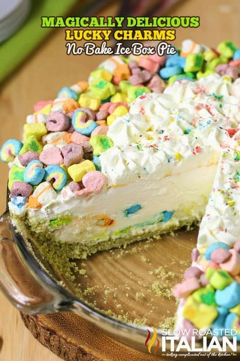 Ice Box Pie, Icebox Pie, The Slow Roasted Italian, Cereal Killer, Icebox Cake, Ice Box, Lucky Charms, How Sweet Eats, Frozen Desserts