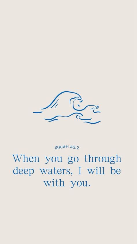 Bible Verse Home Screen, Blue Bible Quotes, Water Bible Verse, Motivational Bible Quotes, Blue Bible, Bible Quotes Background, July Background, Cute Bible Verses, Motivational Bible Verses