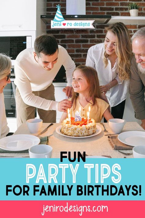 Party Tips for a Family Birthday Celebration! 7 ways to make your kiddo or family member feel special on their birthday! jenirodesigns.com Family Birthday Party Ideas, Family Birthday Celebration, Kids Events Ideas, Family Birthday Party, Kids Party Planning, Birthday Party Games For Kids, Kids Birthday Party Decoration, Printable Party Decorations, Party Tips