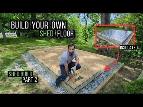 How to build a shed floor by yourself | Insulated | Shed Build Part 2 - YouTube Insulated Shed, 10x16 Shed, Building A Shed Base, Metal Storage Buildings, Pallet Floors, Insulating A Shed, Diy Sheds, Shed Build, Garage To Living Space