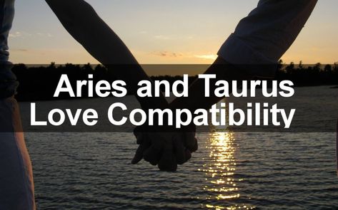 aries women and taurus men love compatibility Aries And Taurus, Taurus And Aries, Taurus Man In Love, Taurus Love Compatibility, Taurus Compatibility, Aries Compatibility, Aries Star Sign, Aries Women, Aries Quotes