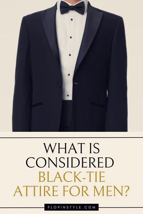 Discover the ultimate guide to black-tie attire for men with our latest blog post. Whether you’re preparing for a wedding or a formal event, learn how to master the black-tie dress code with stylish outfits for summer and fall. Explore essential menswear tips and elevate your aesthetic effortlessly. Learn more at flopinstyle.com Mens Formal Wear Wedding Guest, Mens Formal Wear Wedding, Tie Styles For Men, Evening Wear For Men, Male Wedding Guest, Stylish Outfits For Summer, Black Tie Wedding Guest Attire, Wardrobe Hacks, Style Tips For Men