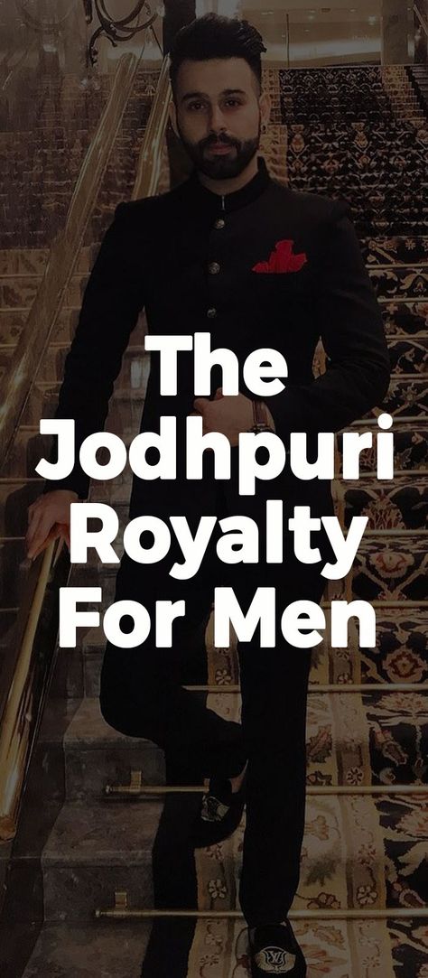 Jodhpuri Royalty-The Elegant Jodhpuri Looks for Men Jodhpuri Suits For Men Wedding Royal, Jodhpuri Suits For Men Latest, Jodhpuri Suits For Men Wedding, Indo Western Outfits For Men, Indo Western Dress For Men, Typography Business Cards, Suit For Men Wedding, Jodhpuri Suits, Classic Street Style