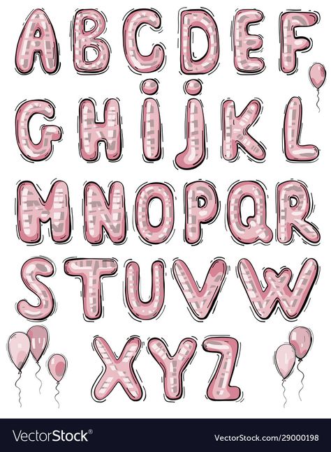 Balloon Font Alphabet, Ballon Letters Drawing, How To Draw Balloon Letters, Balloon Letters Font, Funny Fonts Alphabet, Cute Birthday Letters, Balloon Letters Drawing, Balloon Lettering, How To Draw Balloons