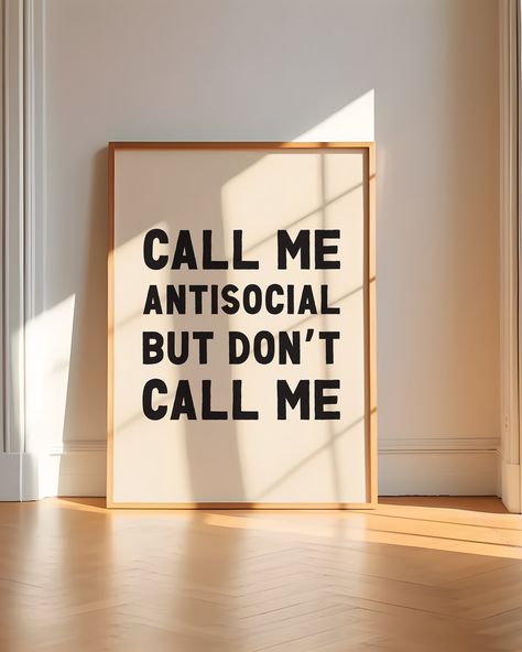 #wallart #funnywallart #funnywalldecor #introvertsunite #introvertsbelike Home Sayings And Quotes Signs, Funny Business Quotes, Introvert Vibes, Cold Quotes, Funny Wall Decor, Cute Diy Room Decor, Funny Wall Art, Text Jokes, Wall Deco