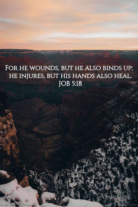 Job 5:18 Job 37:5, Job In The Bible Quotes, Book Of Job Quotes, Job Verses, Job Bible Quotes, Organize Bible, Job Bible Verse, Joshua Verses, Job Bible Study