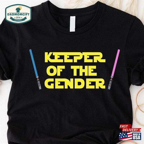 Funny Gender Reveal Shirt Keeper Of The T-Shirt Lightsaber Star Party Wedding Wars Hoodie Check more at https://dadmomgift.com/product/funny-gender-reveal-shirt-keeper-of-the-t-shirt-lightsaber-star-party-wedding-wars-hoodie/ Lightsaber Gender Reveal, Gender Reveal Ideas Star Wars, Star Wars Themed Gender Reveal, Star Wars Gender Reveal Decorations, Star Wars Gender Reveal, Funny Gender Reveal, Baby Jedi, Star Wars Baby Shower, Gender Reveal Signs