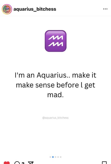 Things Aquarius Love, Aquarius Memes Funny Truths, Aquarius Core, Horoscope Traits, Aquarius Girl, Aquarius Personality, Funny Mean Quotes, Aquarius Aesthetic, Aquarius Life