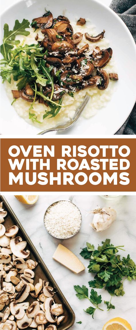 Oven Risotto with Garlic Roasted Mushrooms and Arugula - Pinch of Yum Baked Rissoto, Baked Mushroom Risotto, Garlic Roasted Mushrooms, Oven Risotto, Oven Roasted Mushrooms, Dinner Tomorrow, Easy Risotto, Best Risotto, Arugula Recipes