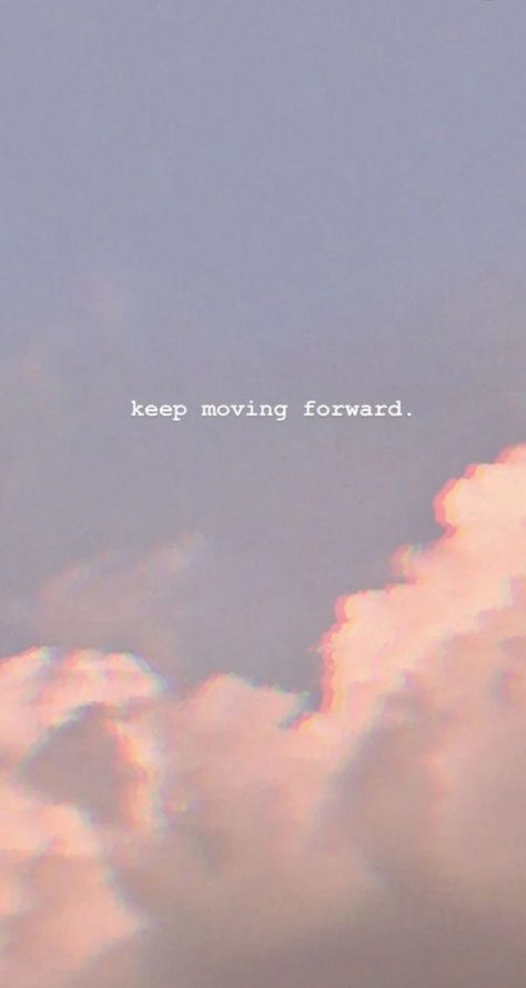 Life To The Fullest Quotes, Cloud Quotes, Living Life To The Fullest, Full Quote, New Memories, Live Life To The Fullest, Keep Moving Forward, Keep Going, I Promise