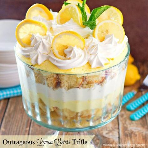 Outrageous Lemon Lovers Trifle - melissassouthernstylekitchen.com Thanksgiving Desserts Pie, Lemon Trifle, Melissas Southern Style Kitchen, Brownie Trifle, Chocolate Peanut Butter Brownies, Lemon Layer Cakes, Lemon Pound Cake Recipe, Trifle Desserts, Trifle Recipe