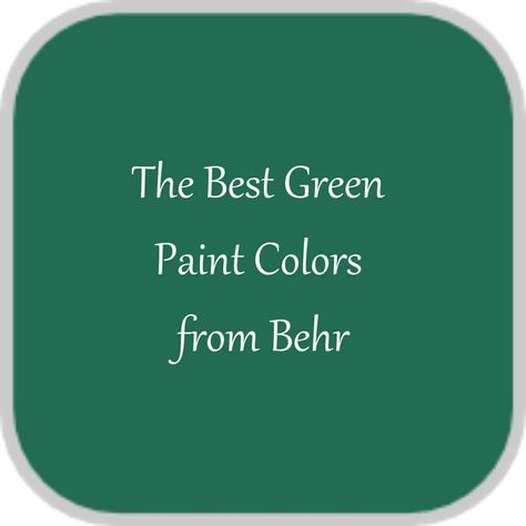 The Best Behr Green Paint Colors - At Lane and High Emerald Paint Color Behr, Behr Sparkling Emerald, Forest Green Paint Color Behr, Emerald Green Behr Paint, Bright Green Painted Walls, Behr Pastoral Green, Green Painted Walls Behr, Behr Rainforest Green, Green Agate Behr Paint