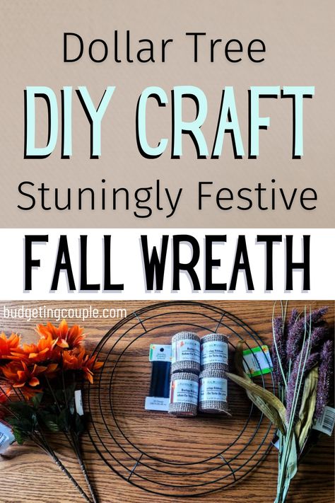 Diy Dollar Tree Fall Decor, Dollar Tree Fall Decor, Fall Decor Wreaths, Fall Decor Dollar Tree, Diy Fall Decor, Couple Budgeting, Dollar Tree Fall, Outdoor Crafts, Diy Fall Wreath