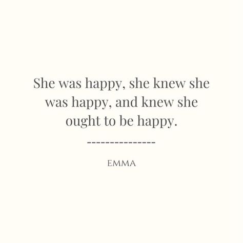 Emma Book, Pride And Prejudice Quotes, Emma Woodhouse, Emma Jane Austen, Jane Austen Quotes, Emma Jane, Literary Quotes, Pride And Prejudice, Jane Austen