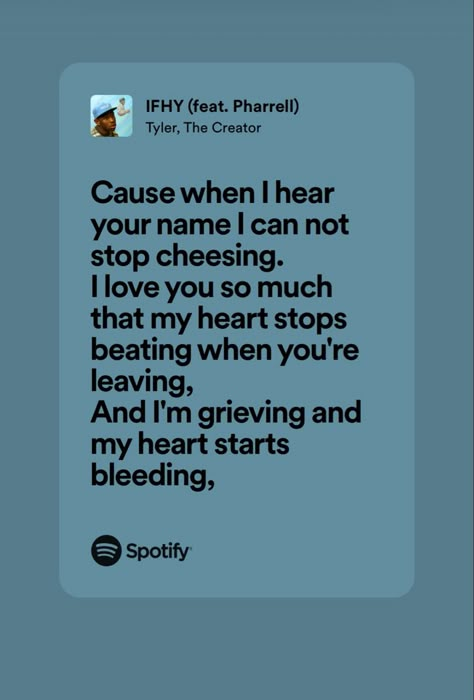 IFHY-Tyler the Creator (feat. Pharrel) lyrics 🩵 Tyler The Creator Aesthetic Lyrics, Like Him Tyler The Creator, Tyler The Creator Quotes Lyrics, Glitter Tyler The Creator Lyrics, Lyric Quotes Tyler The Creator, Lyrics Tyler The Creator, Tyler Lyrics, Are We Still Friends Tyler The Creator Lyrics, See You Again Tyler The Creator Lyrics