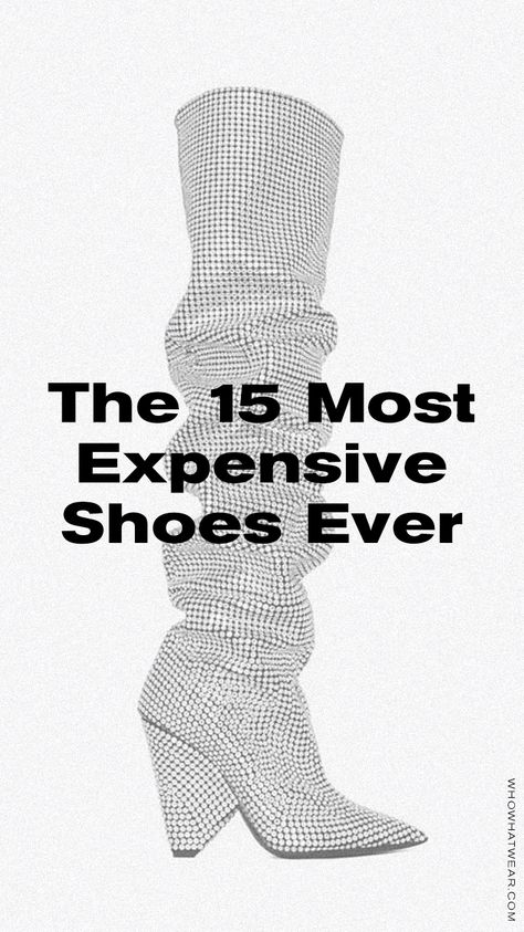 The 15 most expensive shoes ever Most Expensive Shoes In The World, Expensive Shoes Luxury, Most Expensive Shoes, Rihanna Love, Expensive Shoes, Luxury Shoes Women, Evening Shoes, Most Expensive, Luxury Women