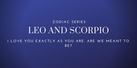 Leo X Scorpio Relationship, Leo Man Scorpio Woman Relationships, Leo Woman Scorpio Man, Leo Scorpio Relationship, Leo Man Scorpio Woman, Leo And Scorpio Relationship, Scorpio Personality Traits, Scorpio Things, Leo Compatibility