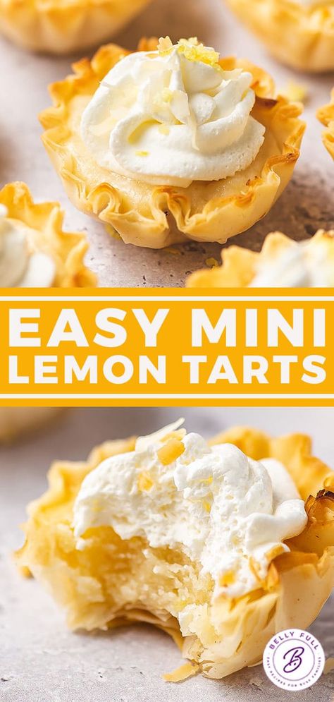 Lemon Tassies Recipe, Lemon Filling For Tarts, Lemon Tarts Mini Puff Pastries, Fillings For Mini Tart Shells, Mini Pastry Shells Desserts, Individual Lemon Tarts, Lemon Tartlets Recipe Mini Tart, Mini Pie Shell Fillings, Desserts In Phyllo Cups