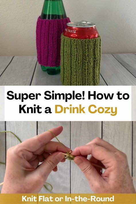 Learn how to knit a cozy drink easily by watching this video tutorial. It's a simple ribbed sleeve that slides over most drinks. The creator of this video will teach you to step by step how to do it so that the result of your knitting looks incredible. Also in this video, you will find all the info to knit cozies flat on straight needles for beginners or in-the-round on double-points for more advanced knitters. This sleeve can be used on coffee or tea to keep drinks hot or on soda cans, beer... Knitted Beer Can Cozy, Knit Beer Cozy, Koozie Pattern, Knit Cup Cozy, Beer Cozy, Cup Cozies, Drink Cozies, Cozy Drinks, Easy Knitting Projects