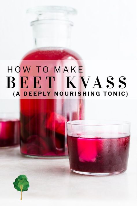 Kvass Recipe, How To Make Beets, Beet Kvass, Homemade Sauerkraut, Water Kefir, Fermentation Recipes, Foods And Drinks, Fermented Vegetables, Fermented Drink