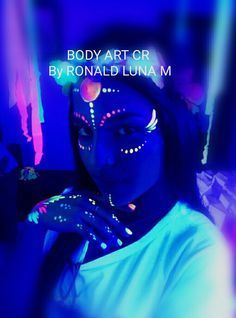 Black Light Makeup Ideas, Glow In The Dark Makeup Ideas, Glow Party Makeup, Neon Party Makeup Ideas, Neon Party Makeup, Neon Body Painting, Pintura Facial Neon, Neon Makeup Ideas, Blacklight Makeup