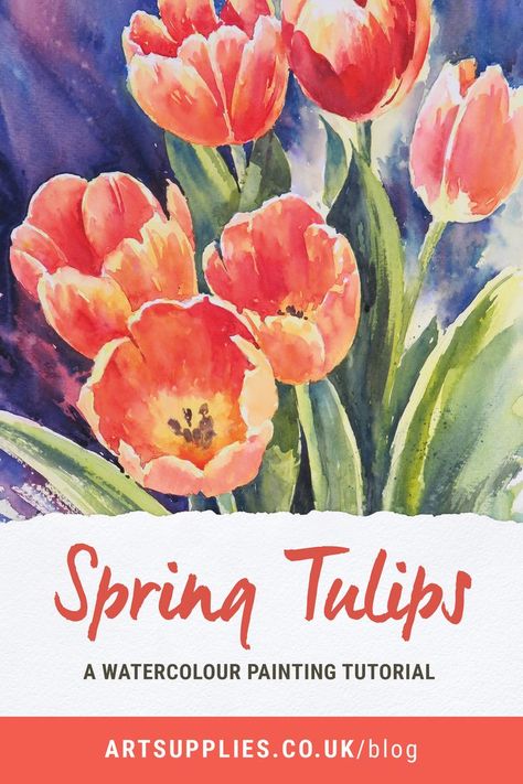 The graphic includes a heading at the bottom that reads: “Spring Tulips Watercolour Tutorial by Paul Weaver”. Above is an image of a painting of watercolour tulips. Watercolour Tulips, Watercolour Tutorial, Spring Sunshine, Tulip Painting, Watercolor Tulips, Watercolor Sketchbook, Watercolor Flower Art, Spring Tulips, Watercolor Paintings Tutorials