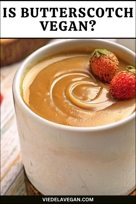 IS BUTTERSCOTCH VEGAN Vegan Butterscotch, Butterscotch Sauce Recipe, Butterscotch Haystacks, Butterscotch Sauce Recipes, Plant Based Dessert Recipes, Butterscotch Sauce, Dairy Products, Perfect Plants, Guilt Free