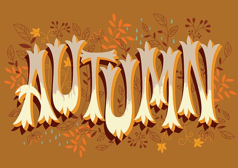 Autumn on Behance by Martina Flor 3 Typography, Whimsical Lettering, Matthew Carter, Fall Moodboard, Fall Graphics, Holiday Logo, Typography Images, Decorating For Fall, Wedding Types