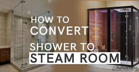 How to Convert Shower to Steam Room Steam Sona Room Design, Shower With Steam Room, Diy Steam Shower Ideas, Home Steam Room Ideas, Shower Steam Room Combo, Bathroom With Steam Room, Steam Bathroom Ideas, Small Steam Shower Ideas, Steam Room Shower Design