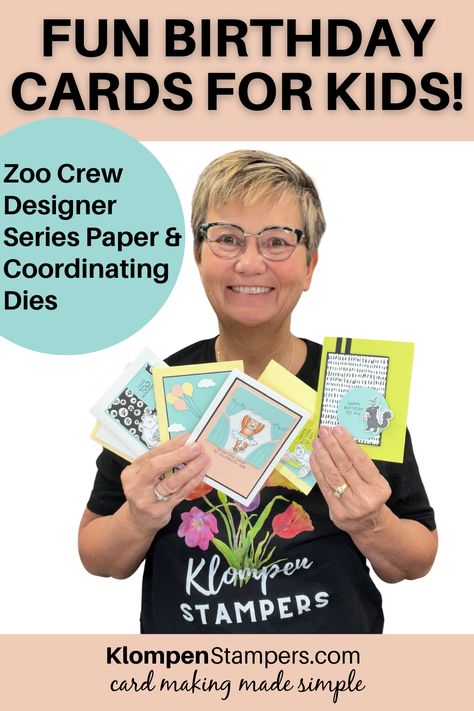 Stampin Up Zany Zoo Birthday Cards, A Grand Kid Stampin Up Cards, Zoo Crew Dsp Stampin Up Cards, Stampin Up Children's Birthday Cards, Stampin Up Zany Zoo Card Ideas, Just Kidding Stampin Up Cards, Stampin Up Birthday Cards For Kids, Su Zany Zoo Cards, Zoo Crew Stampin Up Cards