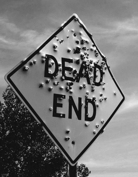 Be prepared for torture........ Dead End, A Sign, Over It, A Black, Black And White, Water, White, Black