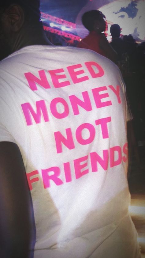 Need Money Not Friends, Not Friends, Self Motivation Quotes, Entertaining Quotes, Money On My Mind, Doing Me Quotes, Good Quotes For Instagram, Note To Self Quotes, Money And Happiness