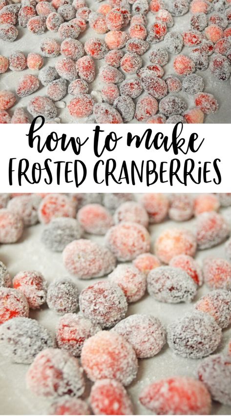 Winter Wonderland Food, Christmas Ideas Activities, Frosted Cranberries, Wonderland Food, Dinner Ideas Main Dishes, Diy Winter Wonderland, Cranberry Vodka, Sugared Cranberries, Recipe List