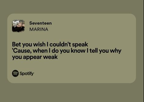 Seventeen Spotify Lyrics, Seventeen Marina, Seventeen Spotify, Seventeen Lyrics, Yelena Belova, Do You Know Me, Spotify Lyrics, Lyric Quotes, Seventeen