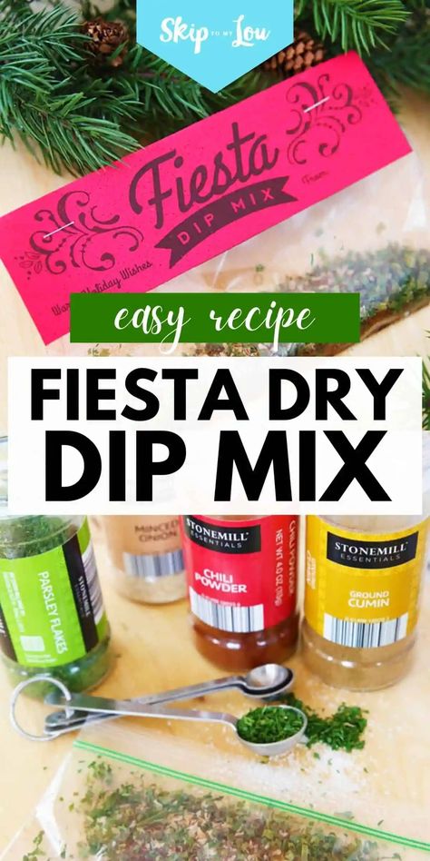 fiesta dry dip mix PIN Dry Dips Recipes, Fiesta Dip Mix Recipe, Dip Seasoning Mixes Gift, Dry Mix Dip Recipes, Dry Dip Mix Recipes For Gifts Jars, Homemade Dip Mixes Recipes, Homemade Dry Dip Mixes, Dry Dip Mix Recipes For Gifts Homemade Seasonings, Fiesta Ranch Seasoning Recipe