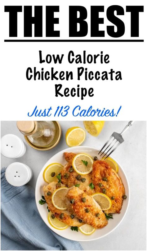 Low Calorie Chicken Piccata Chicken Piccata With Capers, Easy Chicken Piccata Recipe, Chicken Piccata Healthy, Chicken Piccata Easy, Low Calorie Chicken Recipes, Easy Chicken Piccata, White Wine Recipes, Capers Recipe, Low Calorie Chicken