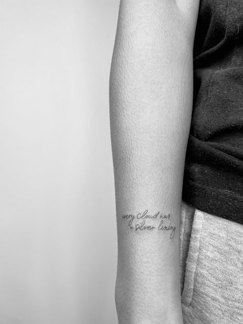 Silver Linings Tattoo, Every Cloud Has A Silver Lining Tattoo, Silver Lining Tattoo, Lining Tattoo, Smile Tattoo, Korean Tattoos, Fine Line Tattoo, Word Fonts, Silver Linings