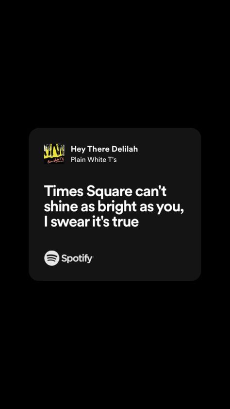 Hey There Delilah Lyrics, Hey There Delilah, Plain White Ts, Hey There, Plain White, Music Lyrics, Cutie Patootie, White T, Song Lyrics