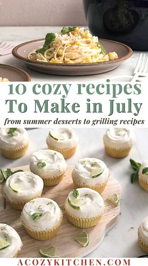 Summer Birthday Recipes, Summer Rainy Day Meals, Summer Snacks For Adults, Recipes For Summer Dinner, Summer Italian Recipes, Dinners For Hot Summer Days, Hot Day Dinner Ideas, Late Summer Recipes, July Dinner Ideas