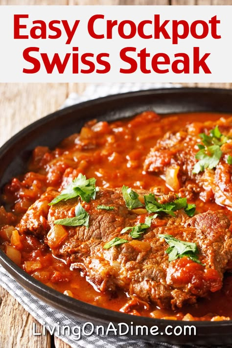 Easy Swiss Steak Recipes, Round Steak Crockpot Recipes, Instant Pot Swiss Steak, Crockpot Swiss Steak, Easy Swiss Steak, Swiss Steak Crockpot, Swiss Steak Recipe, Crockpot Steak Recipes, Living On A Dime