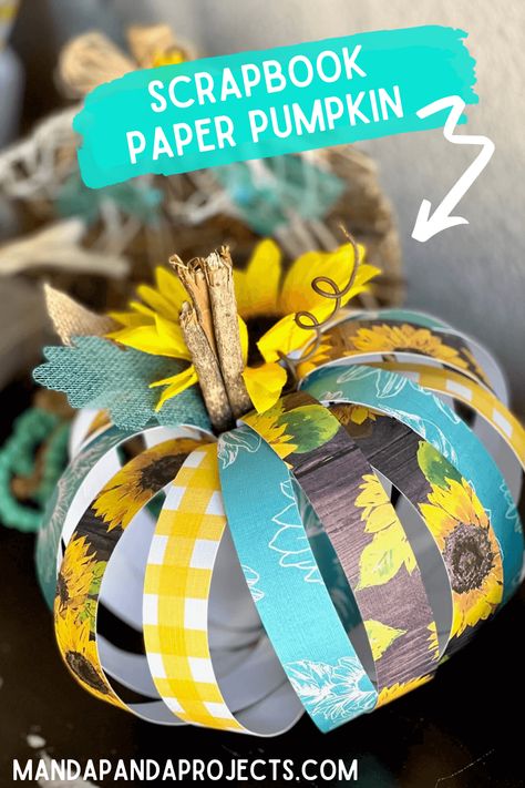 With some pretty fall sunflower scrapbook paper, and an empty roll of toilet paper, you can DIY the cutest and easiest Scrapbook Paper Pumpkin for your Fall or Halloween Decor! #diyfalldecor #pumpkincrafts Fall Scrapbook Paper Crafts, Pumpkin Toilet Paper Roll, Pumpkin Patch Decoration, Sunflower Scrapbook, Paper Pumpkin Craft, Craft Pumpkins, Fall Paper Crafts, Fall Pumpkin Crafts, Fall Decor Diy Crafts