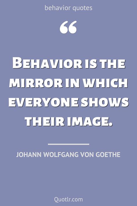 Quotes About Childish Behavior, Childish Behavior Quotes, Quotes About Passive Aggressive Behavior, Bad Behavior Quotes, Childish Quotes, Quotes About People, Goethe Quotes, Childish Behavior, Behavior Quotes