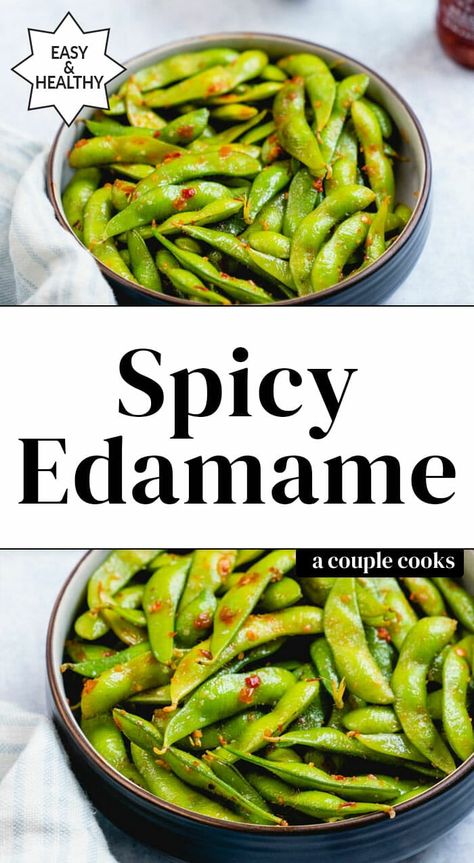 Spicy edamame is an easy, healthy snack or side dish with a kick! It's ready in minutes and has just the right level of heat. #edamame #spicyedamame #spicy #vegan #vegetarian #plantbased #snack #healthysnack #chiligarlicsauce #hotsauce Edamame Recipes Spicy, Spicy Edamame, Edamame Recipes, Easy Healthy Snack, Vegetarian Kids, Picky Toddler Meals, A Couple Cooks, Vegetarian Cookbook, Couple Cooking