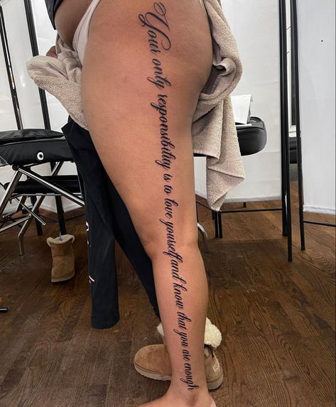 Leg Quote Tattoo, Cute Thigh Tattoos, Neck Tattoos Women, Mommy Tattoos, Tattoos For Women Half Sleeve, Writing Tattoos, Tattoos For Black Skin, Leg Tattoos Women, Pretty Tattoos For Women