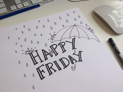 Happy Friday : Doodle : by Hannah Ballyn Cute Fonts, Happy Friday, Doodles, Arts And Crafts, Signs, Art