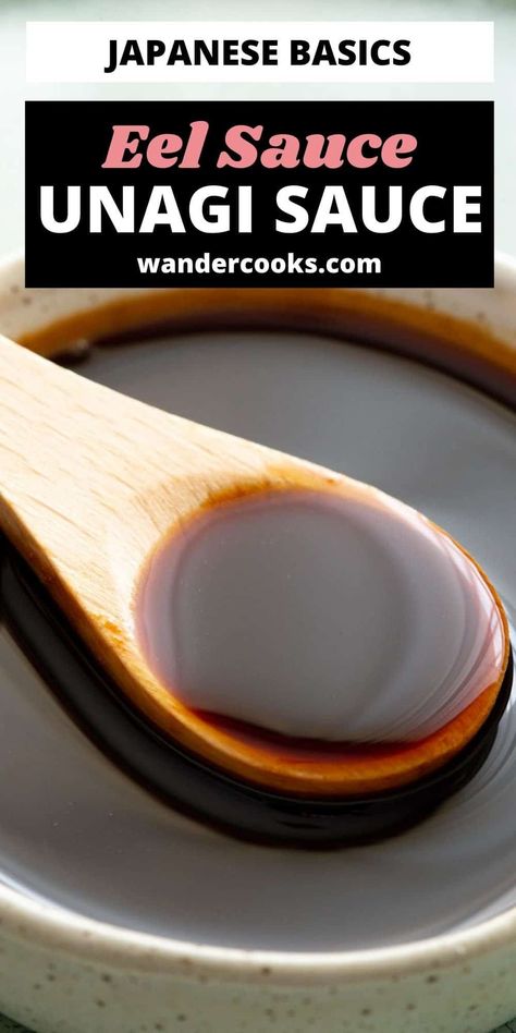 Chinese Sauce Recipe, Eel Sauce Recipe, Unagi Sushi, Eel Sushi, Asian Sauce Recipes, Eel Sauce, Unagi Sauce, Sushi Sauce, Japanese Sauce