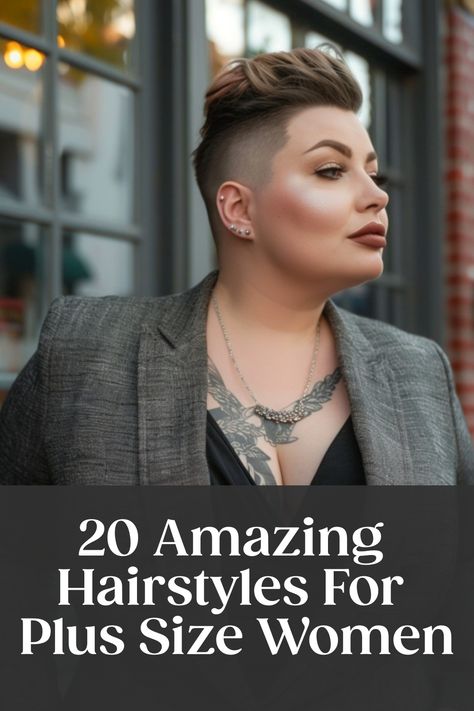 Confident woman with a short undercut hairstyle wearing a blazer. Text overlay reads "20 Amazing Hairstyles For Plus Size Women".