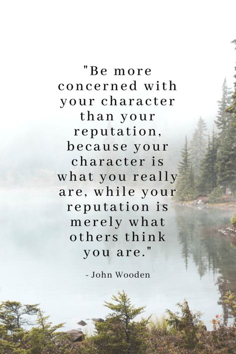 Quotes Integrity, John Wooden Quotes, Winner Mindset, Integrity Quotes, Mindset Quotes Inspiration, Wooden Quotes, Change Your Thinking, Mindset Quotes Positive, John Wooden